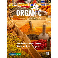 Organic Living India Magazine April - June Issue - 2021 Organic Living India Magazine April - June Issue - 2021